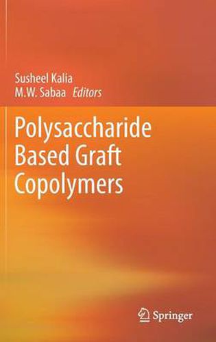 Cover image for Polysaccharide Based Graft Copolymers