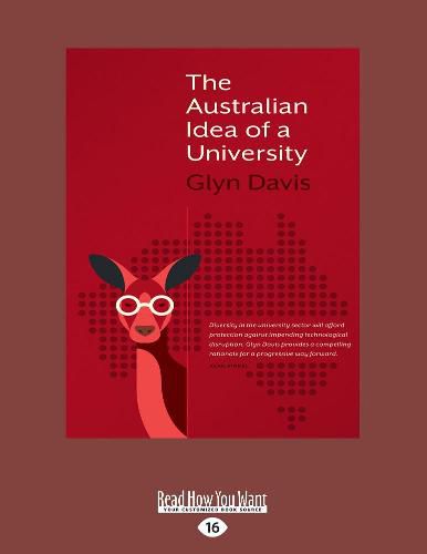 Cover image for The Australian Idea of A University