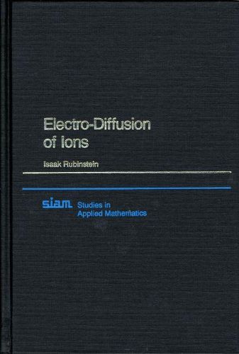 Cover image for Electro-Diffusion of Ions