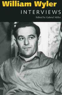 Cover image for William Wyler: Interviews