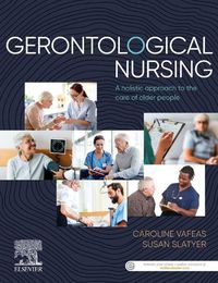Cover image for Gerontological Nursing: A Holistic Approach to the Care of Older People