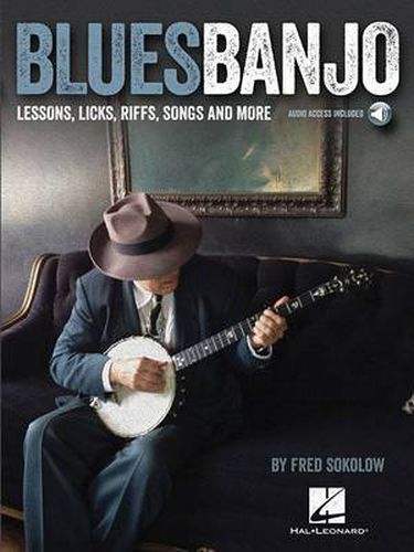 Cover image for Blues Banjo: Lessons, Licks, Riffs, Songs & More