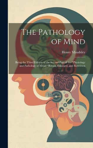 Cover image for The Pathology of Mind