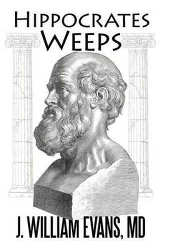 Cover image for Hippocrates Weeps