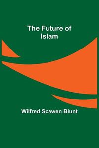 Cover image for The Future of Islam