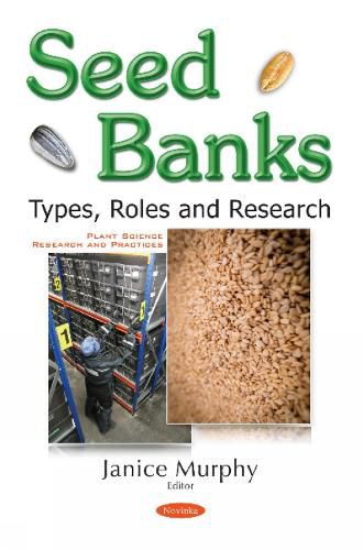 Cover image for Seed Banks: Types, Roles & Research