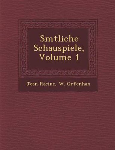 Cover image for S Mtliche Schauspiele, Volume 1