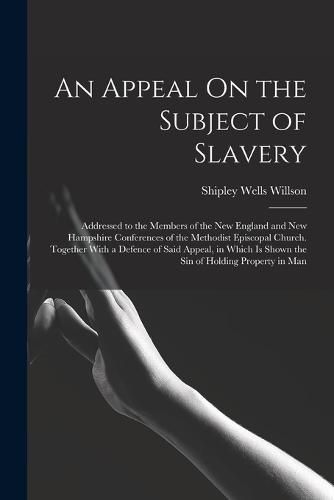 Cover image for An Appeal On the Subject of Slavery