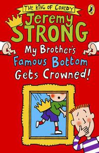 Cover image for My Brother's Famous Bottom Gets Crowned!