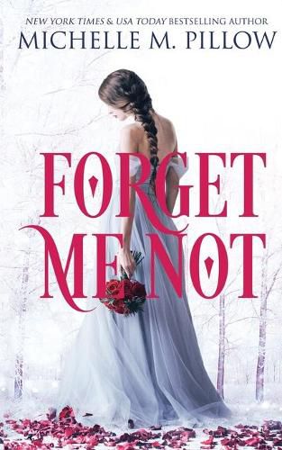 Forget Me Not (Old Edition - Look for the 17th Anniversary): A Regency Gothic Romance