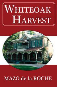 Cover image for Whiteoak Harvest