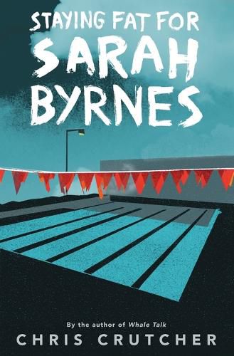 Cover image for Staying Fat for Sarah Byrnes