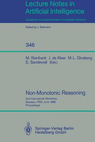 Cover image for Non-Monotonic Reasoning: 2nd International Workshop, Grassau, FRG, June 13-15, 1988. Proceedings