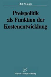 Cover image for Preispolitik als Funktion der Kostenentwicklung