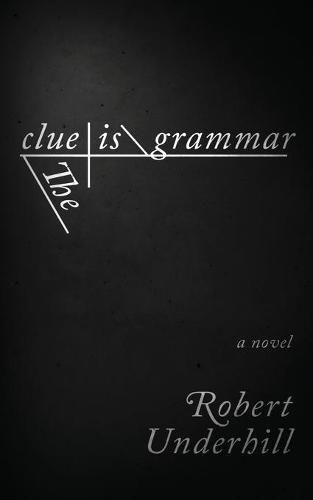 Cover image for The Clue is Grammar