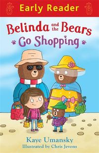 Cover image for Early Reader: Belinda and the Bears Go Shopping
