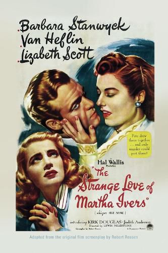 Cover image for The Strange Love of Martha Ivers