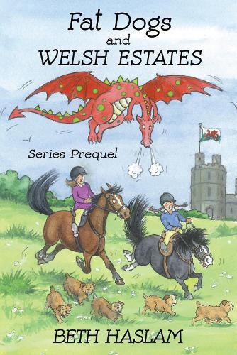 Cover image for Fat Dogs and Welsh Estates: Prequel