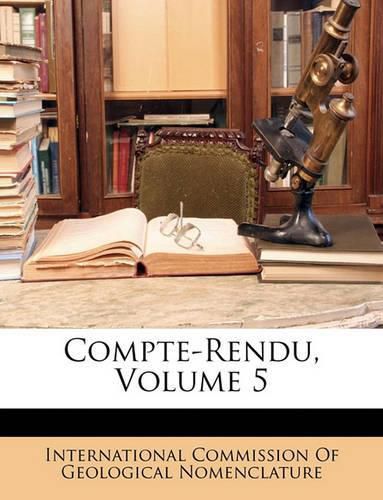 Compte-Rendu, Volume 5