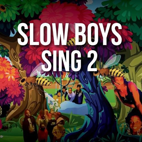 Cover image for Slow Boys Sing 2