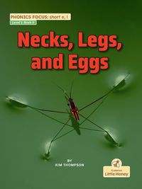 Cover image for Necks, Legs, and Eggs