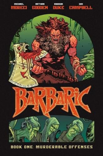 Barbaric Vol. 1: Murderable Offensesvolume 1