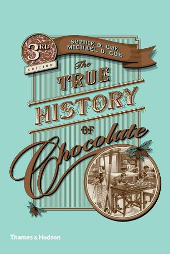 Cover image for The True History of Chocolate