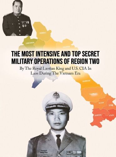 Cover image for The Most Intensive and Top Secret Military Operations of Region Two