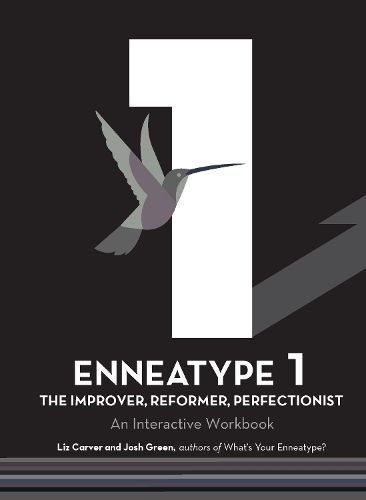 Cover image for Enneatype 1: The Improver, Reformer, Perfectionist: An Interactive Workbook