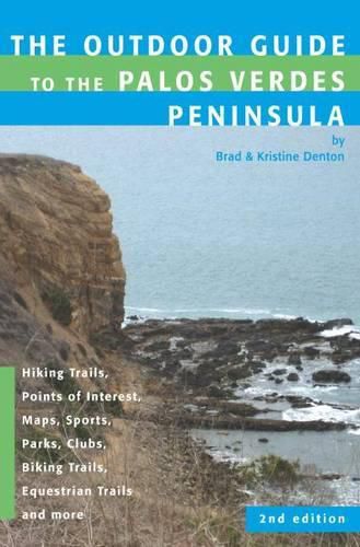 Cover image for Outdoor Guide to the Palos Verdes Peninsula