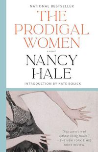 Cover image for The Prodigal Women: A Novel
