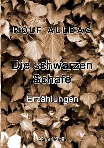 Cover image for Die schwarzen Schafe: Erzahlungen