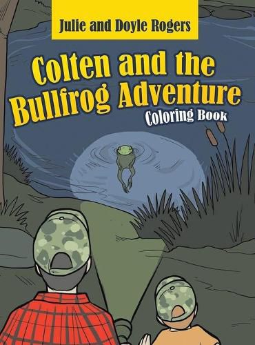 Cover image for Colten and the Bullfrog Adventure