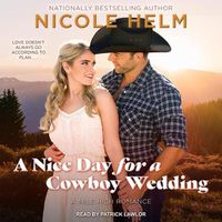Cover image for A Nice Day for a Cowboy Wedding