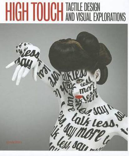 Cover image for High Touch: Tactile Design and Visual Explorations