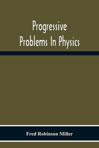 Cover image for Progressive Problems In Physics