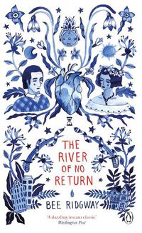 Cover image for The River of No Return: Penguin Picks