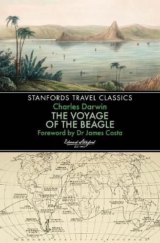 The Voyage of the Beagle (Stanfords Travel Classics)