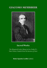 Cover image for Giacomo Meyerbeer: Sacred Works