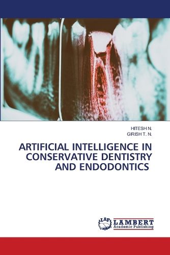 Cover image for Artificial Intelligence in Conservative Dentistry and Endodontics