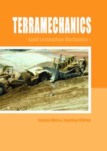 Cover image for Terramechanics: Land Locomotion Mechanics