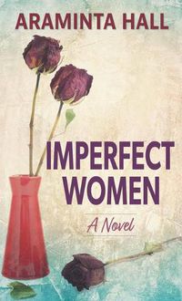 Cover image for Imperfect Women