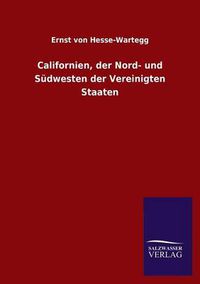 Cover image for Californien, der Nord- und Sudwesten der Vereinigten Staaten