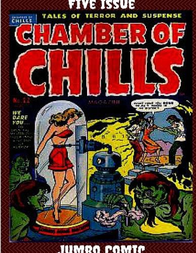 Chamber of Chills Five Issue Jumbo Comic, Bob Powell (9781329906211 ...