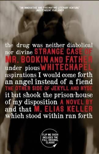 Strange Case of Mr. Bodkin and Father Whitechapel: The Other Side of Jekyll and Hyde