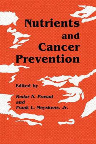 Nutrients and Cancer Prevention