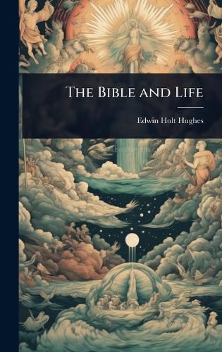 Cover image for The Bible and Life