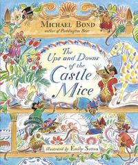 Cover image for The Ups and Downs of the Castle Mice