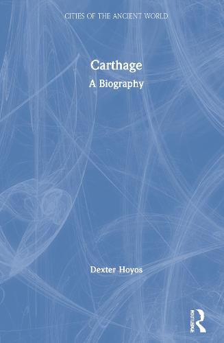 Cover image for Carthage: A Biography