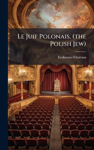 Cover image for Le Juif Polonais, (the Polish Jew)